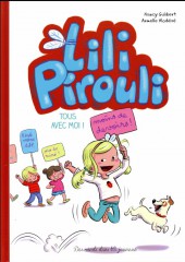 Lili Pirouli -1a17- Tous avec moi !