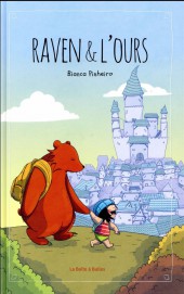 Raven & l'ours - Tome 1