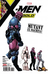 X-Men : Gold (2017) -6- Techno Superior: Part 3