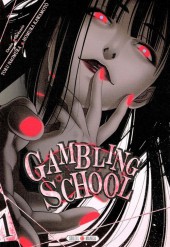 Gambling School -1- Volume 1