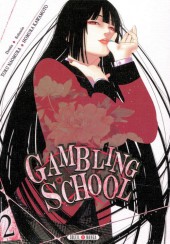 Gambling School -2- Volume 2