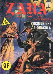 Zara la vampire -100- Prisonnière de Dracula