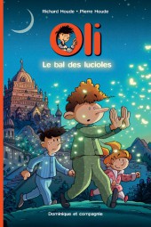 Oli -5- Le bal des lucioles
