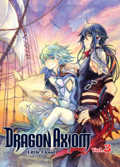 Dragon Axiom -3- Tome 3
