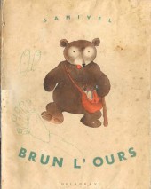 (AUT) Samivel -1950- Brun l'ours