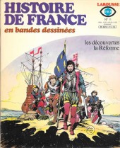 Histoire de France en bandes dessinées -11a- Les découvertes, la Réforme