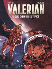 Valérian -HS2a2017- Par les chemins de l'espace