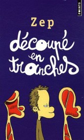 Découpé en tranches - Tome Poche