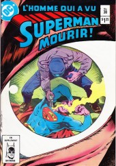 Superman (Éditions Héritage) -38- L'homme qui a vu Superman mourir !