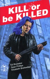 Kill or be Killed (2016) -7- Number Seven