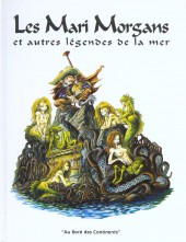 Les korrigans (Denieul/Jézéquel/Moguérou) -3- Les Mari Morgans et autres légendes de la mer