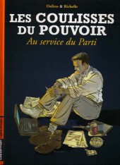 Les coulisses du Pouvoir -2b2003- Au service du Parti
