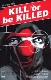Kill or be Killed (2016) -1d- Number One