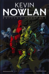 Kevin Nowlan - Edition Spéciale -1- Kevin Nowlan