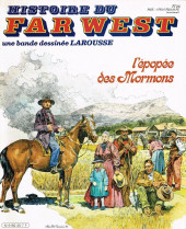 Histoire du Far West -26- L'épopée des Mormons