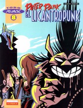 Todo Max -8- El Licantropunk (Peter Pank #2)