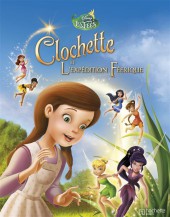 La fée Clochette -3- Clochette et L'expédition Féérique