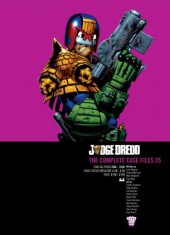 Judge Dredd : The Complete Case Files (2005) -INT25- 2000AD Progs 984-1028 Judge Dredd Megazine 3.16-3.18 Year: 2118-2119
