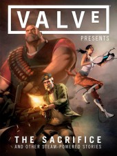 Valve Presents -1- The Sacrifice and Other Steam-Powered Stories