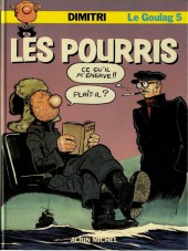 Le goulag -5a1985- Les Pourris