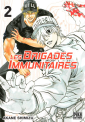 Les brigades Immunitaires -2- Tome 2