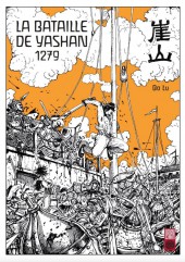 La bataille de Yashan - 1279 - La Bataille de Yashan - 1279