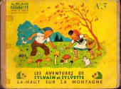 Sylvain et Sylvette (albums Fleurette) -3a1954- Là-haut sur la montagne
