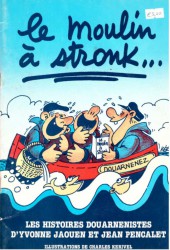 Les histoires douarnenistes d'Yvonne Jaouen et Jean Pencalet -1- Le Moulin à Stronk...