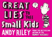 Great lies to tell small kids (2006) - Great lies to tell small kids
