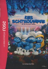 Les schtroumpfs (Bibliothèque Rose) - Les Schtroumpfs et le village perdu - Le roman du film