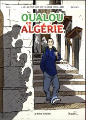 Une enquête de Nadir Oualou -a2017- Oualou en Algérie