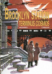 Valérian -10e2000- Brooklyn Station terminus Cosmos