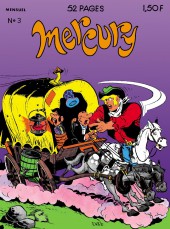 Mercury -3- Le cow-boy qui se dilate à la chaleur