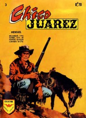 Chico Juarez (Arédit) -3- Danger sur la route