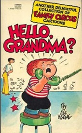 Family Circus - Hello, Grandma?