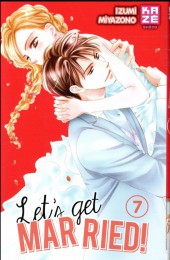 Let's Get Married! -7- Tome 7