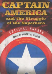 (DOC) Marvel Comics (en anglais) - Captain America And The Struggle Of The Superhero