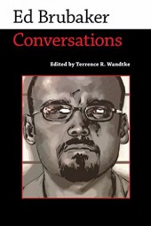 (AUT) Brubaker, Ed - Ed Brubaker: Conversations