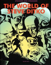 (AUT) Ditko - Strange and Stranger: The World of Steve Ditko
