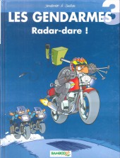 Les gendarmes (Jenfèvre) -3b2005- Radar-dare !