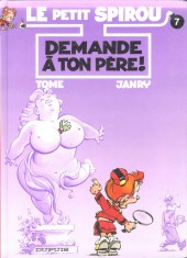 Le petit Spirou -7a2001- Demande à ton père !