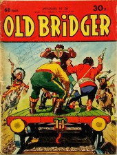 Old Bridger (Old Bridger et Creek) -26- Old Bridger et les mystérieux visiteurs