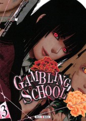 Gambling School -3- Volume 3