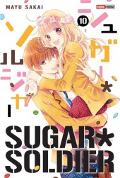 Sugar soldier -10- Tome 10