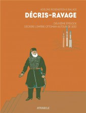 Décris-Ravage -2- Deuxième épisode : Décrire l'Empire ottoman autour de 1830