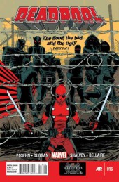 Deadpool Vol.5 (2013) -16- The Good, the Bad and the Ugly, part two