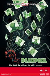 Deadpool Vol.5 (2013) -19- The Good, the Bad and the Ugly, final chapter