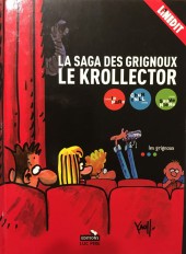 La saga des Grignoux - Le Krollector - Tome 1