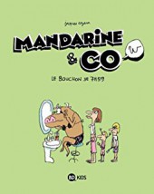 Mandarine & Cow (Nouvelle série) -2- Le Bouchon de 7 h 59