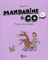 Mandarine & Cow (Nouvelle série) -3- Panique dans les prés
